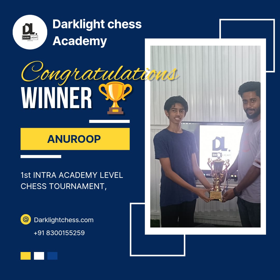 Anuroop โ winner of the 1st Intra Academy Level Chess Tournament